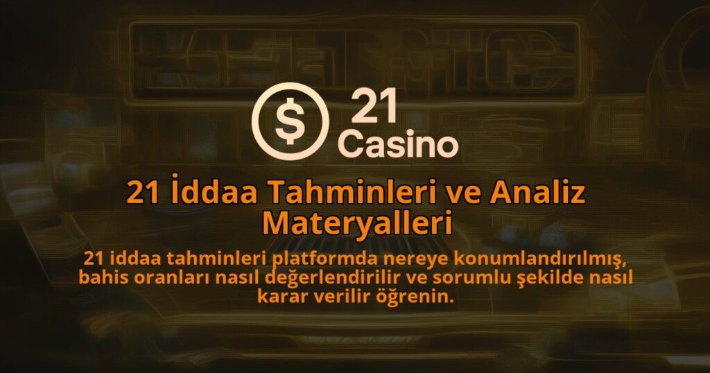 21-Iddaa-Tahminleri-ve-Analiz-Materyalleri-1786638850.jpg
