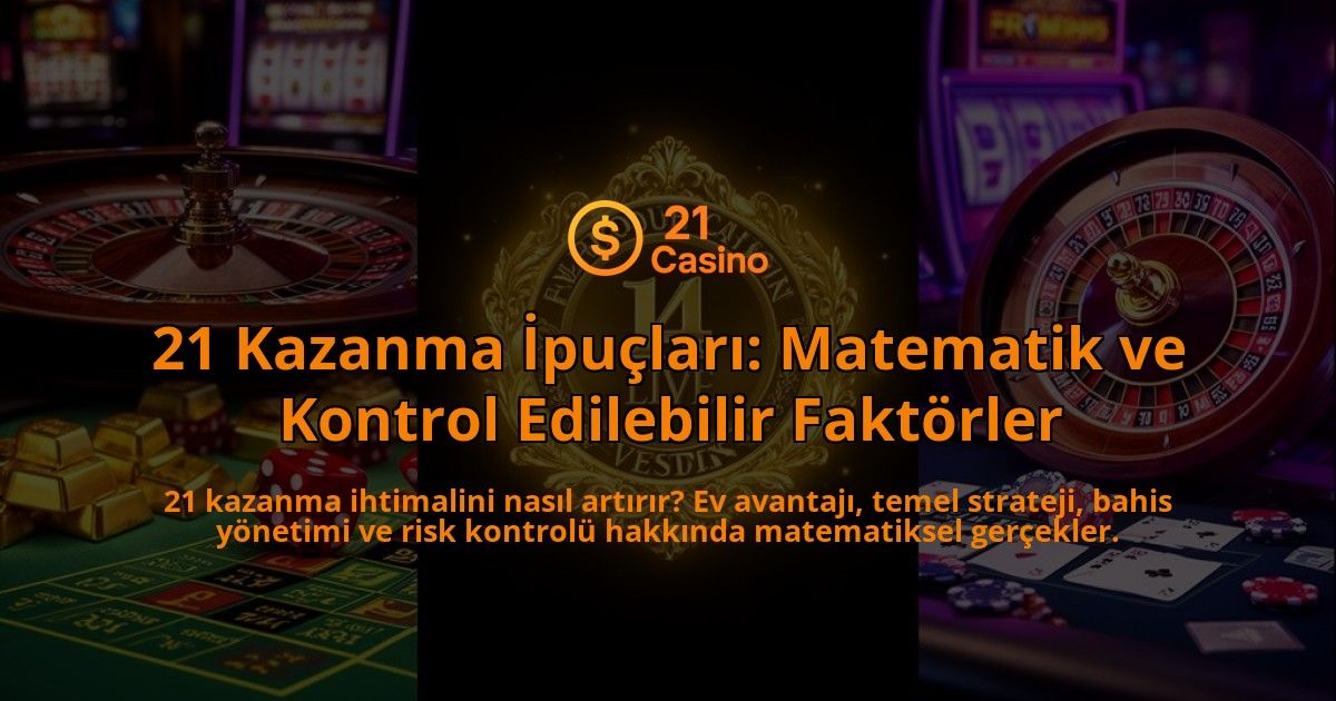 21-Kazanma-Ipuclari-Matematik-ve-Kontrol-Edilebilir-Faktorler-overlay-1786527697.jpg